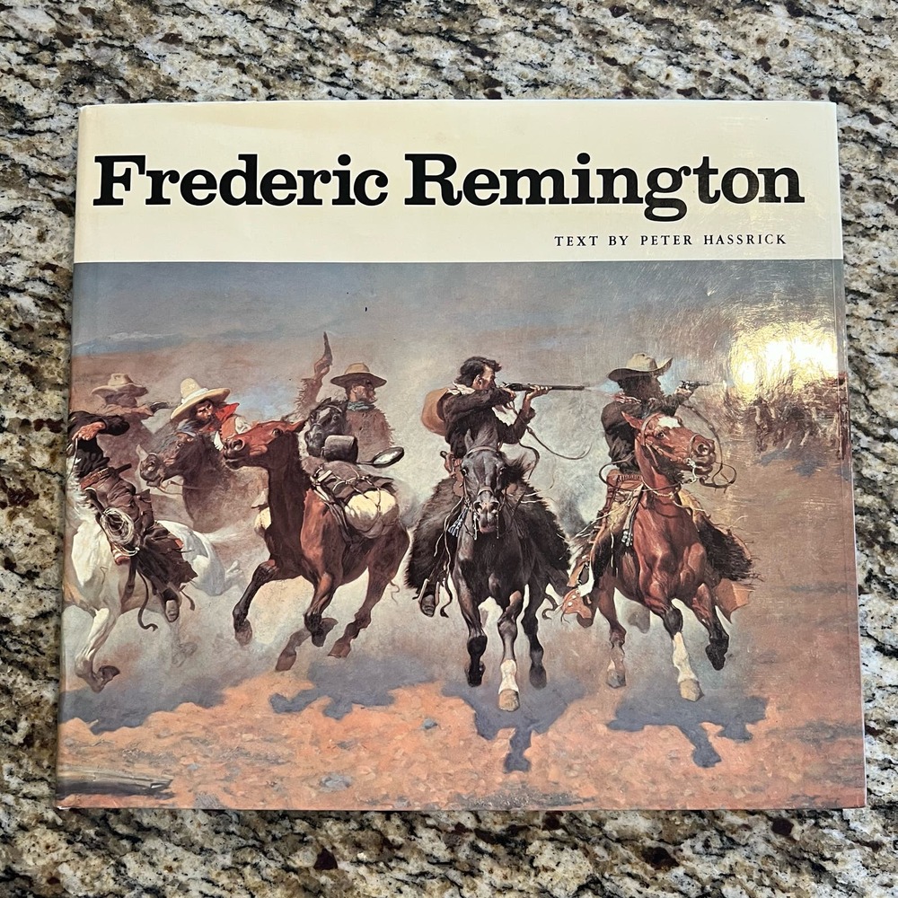 Frederic Remington 1st Edition Art Book - by Peter H. Hassrick (Author)